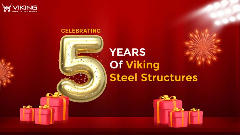 Viking Steel Structures Turns 5: A Long Way to Go